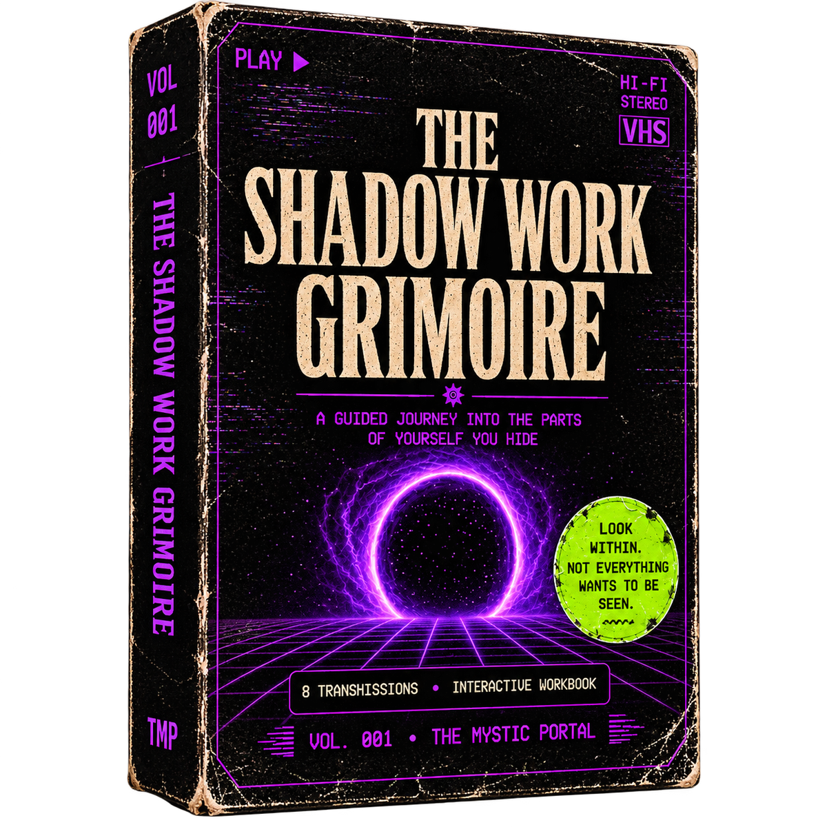 The Shadow Work Grimoire • Vol 001