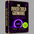 The Inner Child Grimoire • Vol 004